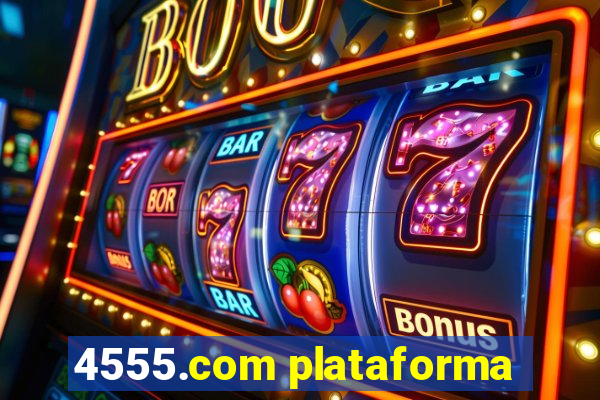 4555.com plataforma